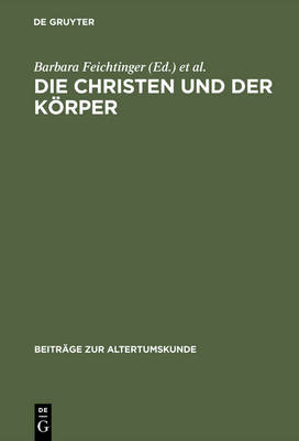 Die Christen Und Der Körper