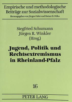 Jugend, Politik Und Rechtsextremismus in Rheinland-Pfalz
