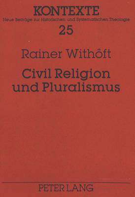 Civil Religion Und Pluralismus