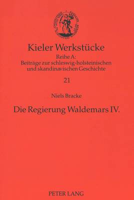 Die Regierung Waldemars IV.