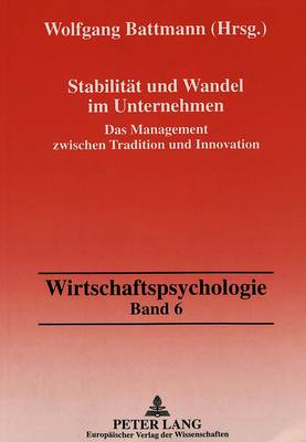 Stabilitaet Und Wandel Im Unternehmen