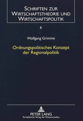 Ordnungspolitisches Konzept Der Regionalpolitik