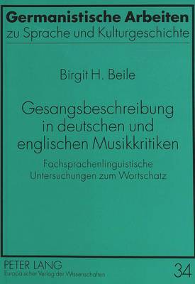 Gesangsbeschreibung in Deutschen Und Englischen Musikkritiken