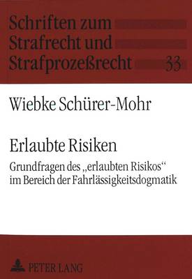 Erlaubte Risiken