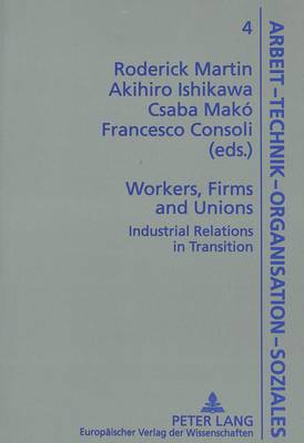 Workers, Firms and Union
