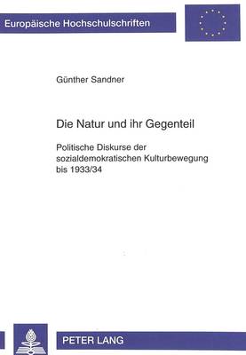 Die Natur Und Ihr Gegenteil