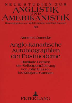 Anglo-Kanadische Autobiographien Der Postmoderne