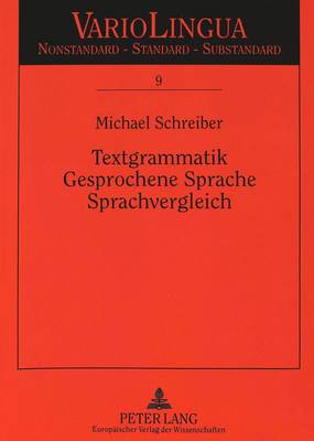 Textgrammatik - Gesprochene Sprache - Sprachvergleich