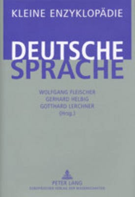 Kleine Enzyklopaedie - Deutsche Sprache