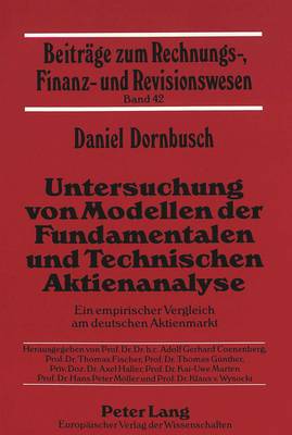 Untersuchung Von Modellen Der Fundamentalen Und Technischen Aktienanalyse