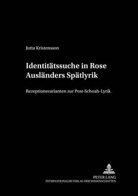 Identitaetssuche in Rose Auslaenders Spaetlyrik