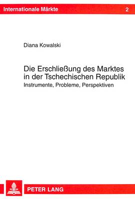 Die Erschließung Des Marktes in Der Tschechischen Republik