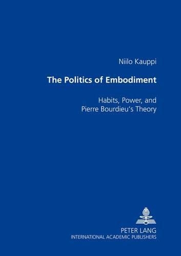 The Politics of Embodiment
