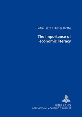 The Importance of Economic Literacy