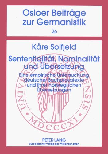 Sententialitaet, Nominalitaet Und Uebersetzung