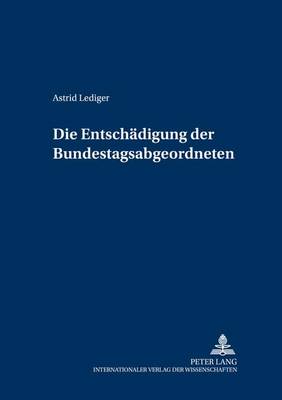 Die Entschaedigung Der Bundestagsabgeordneten