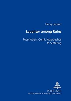 Laughter Among the Ruins