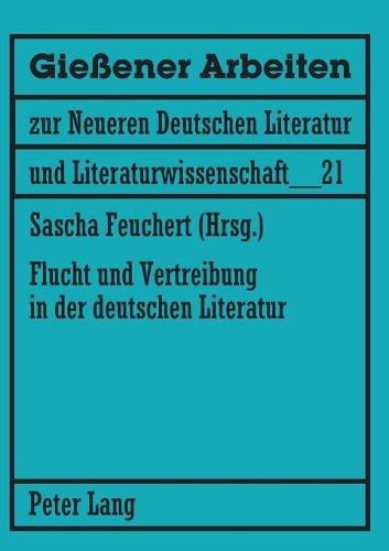Flucht und Vertreibung in der deutschen Literatur