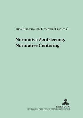 Normative Zentrierung Normative Centering