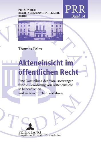 Akteneinsicht im oeffentlichen Recht