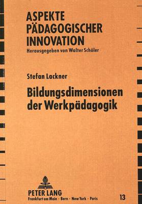 Bildungsdimensionen Der Werkpaedagogik