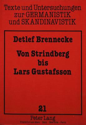 Von Strindberg Bis Lars Gustafsson