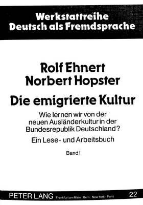 Die Emigrierte Kultur