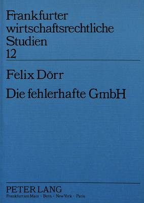Die Fehlerhafte Gmbh