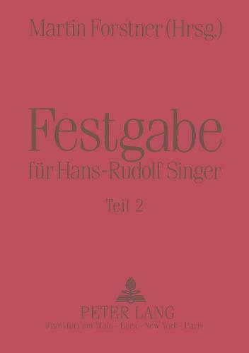 Festgabe Fuer Hans-Rudolf Singer