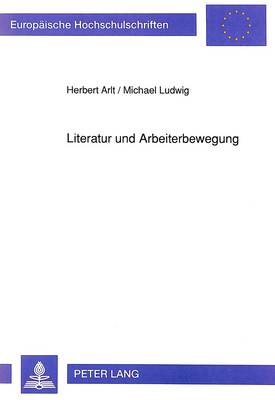 Literatur Und Arbeiterbewegung