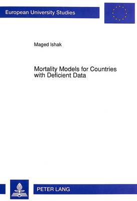 Mortality Models for Countries with Deficient Data
