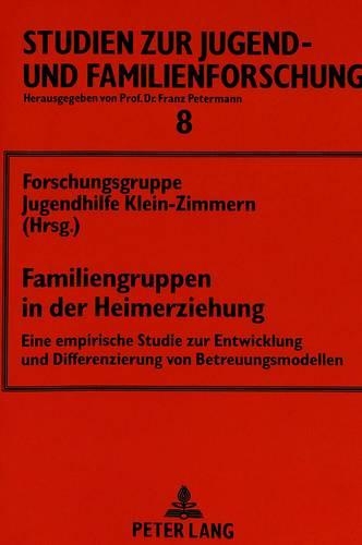 Familiengruppen in Der Heimerziehung