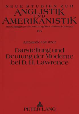 Darstellung Und Deutung Der Moderne Bei D.H. Lawrence