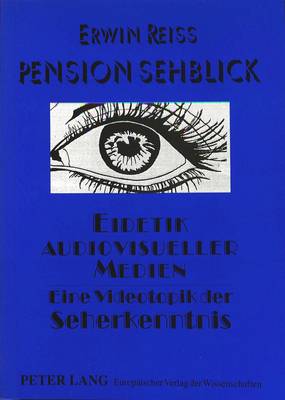 Pension Sehblick- Eidetik Audiovisueller Medien