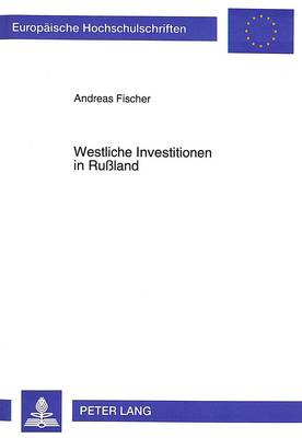 Westliche Investitionen in Rußland
