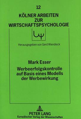 Werbeerfolgskontrolle Auf Basis Eines Modells Der Werbewirkung