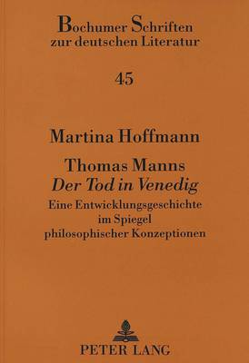 Thomas Manns «Der Tod in Venedig»