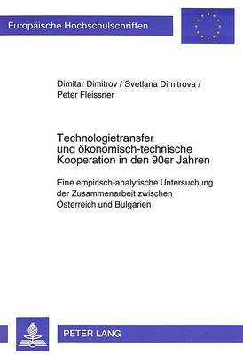 Technologietransfer Und Oekonomisch-Technische Kooperation in Den 90er Jahren