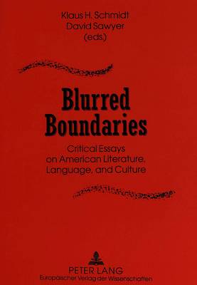 Blurred Boundaries