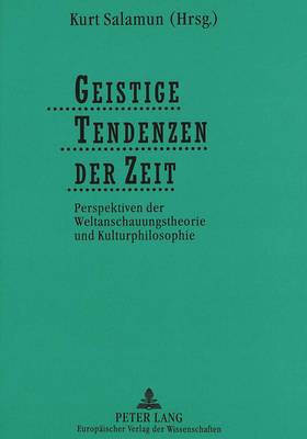 Geistige Tendenzen Der Zeit