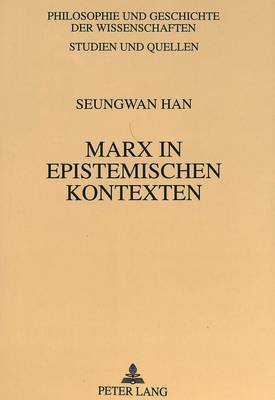 Marx in Epistemischen Kontexten