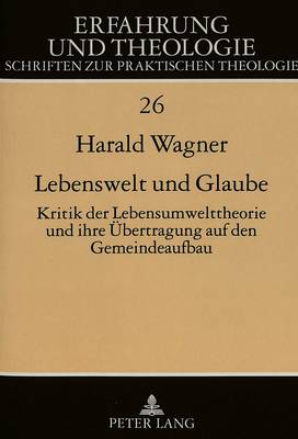 Lebenswelt Und Glaube