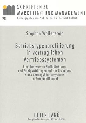 Betriebstypenprofilierung in Vertraglichen Vertriebssystemen