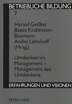Umdenken Im Management - Management Des Umdenkens