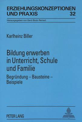 Bildung Erwerben in Unterricht, Schule Und Familie