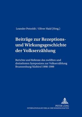 Beitraege Zur Rezeptions- Und Wirkungsgeschichte Der Volkserzaehlung