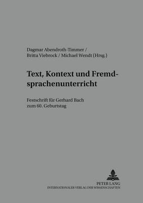 Text, Kontext Und Fremdsprachenunterricht
