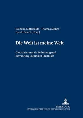 «Die Welt Ist Meine Welt»