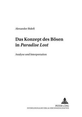 Das Konzept Des Boesen in «Paradise Lost»
