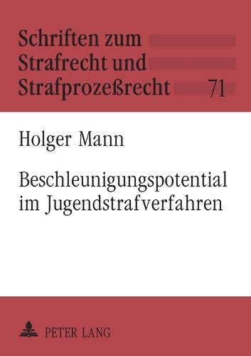 Beschleunigungspotential im Jugendstrafverfahren